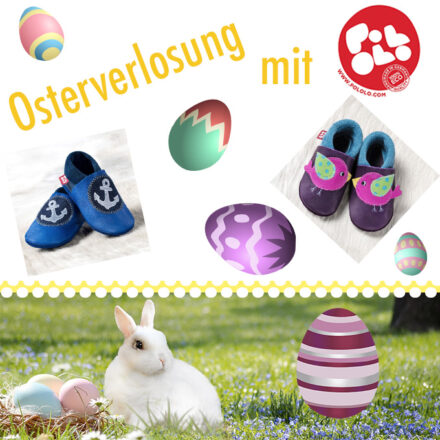Frohe Ostern! – Osterverlosung mit den süßen Lederpuschen von Pololo