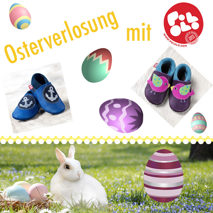 Frohe Ostern! - Ostereiersuche auf Kinderchaos + Osterverlosung mit Pololo Lederpuschen Krabbelschuhe Hausschuhe