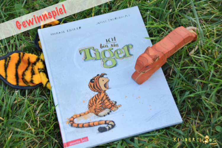 Bilderbuch Ich bin ein Tiger