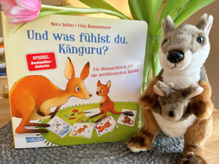 Und was fühlst du, Känguru? – Ein Bilderbuch für gefühlsstarke Kinder